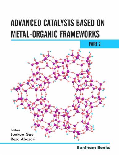 Advanced Catalysts Based on Metal-organic Frameworks (Part 2)
