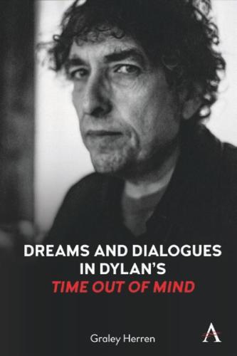 Dreams and Dialogues in Dylan’s "Time Out of Mind"