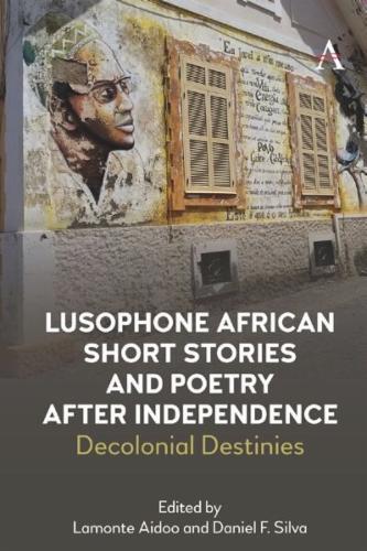 Lusophone African Short Stories and Poetry after Independence