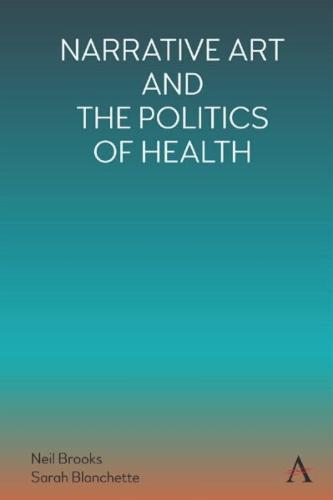 Narrative Art and the Politics of Health