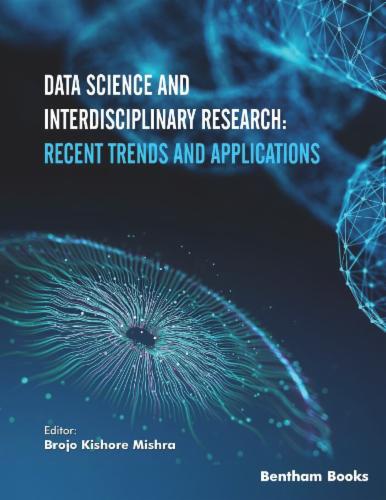 Data Science and Interdisciplinary Research: Recent Trends and Applications Volume 5