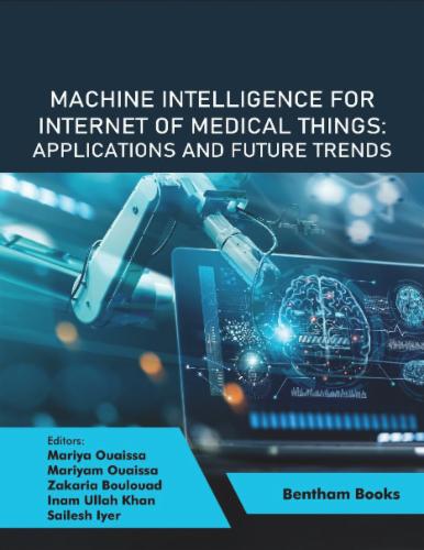 Machine Intelligence for Internet of Medical Things: Applications and Future Trends Volume 2
