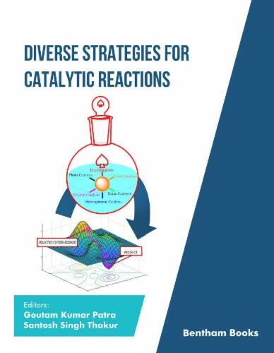 Diverse Strategies for Catalytic Reactions Volume 2