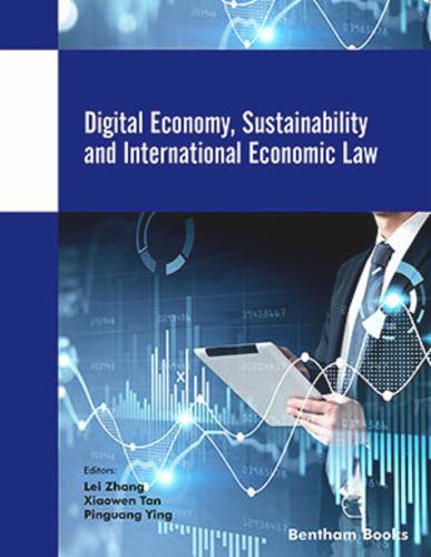 Digital Economy Sustainability and International Economic Law Volume 3