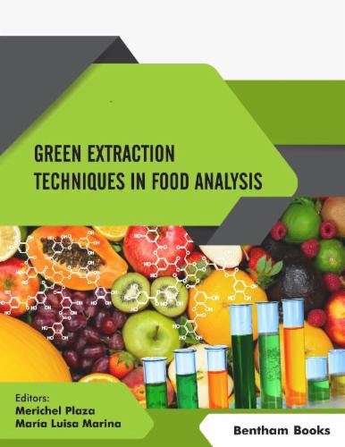 Green Extraction Techniques in Food Analysis Volume 3