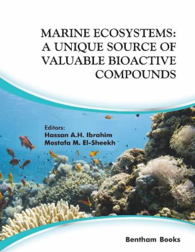 Marine Ecosystems: A Unique Source of Valuable Bioactive Compounds Volume 3