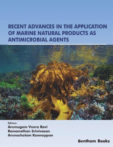 Recent Advances in the Application of Marine Natural Products as Antimicrobial Agents Volume 3