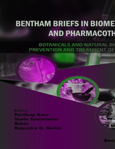 Botanicals and Natural Bioactives: Prevention and Treatment of Diseases
