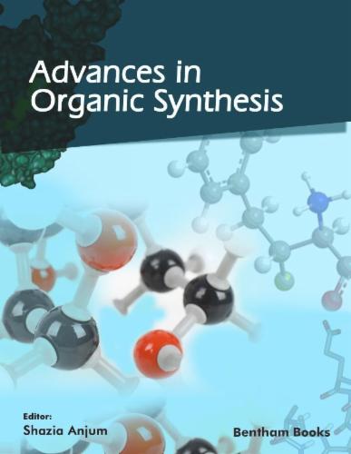 Advances in Organic Synthesis Volume 18