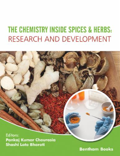 The Chemistry inside Spices & Herbs: Research and Development: Volume 2