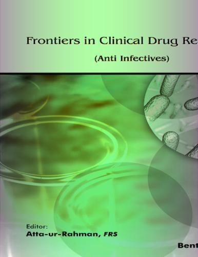 Frontiers in Clinical Drug Research - Anti Infectives: Volume 9