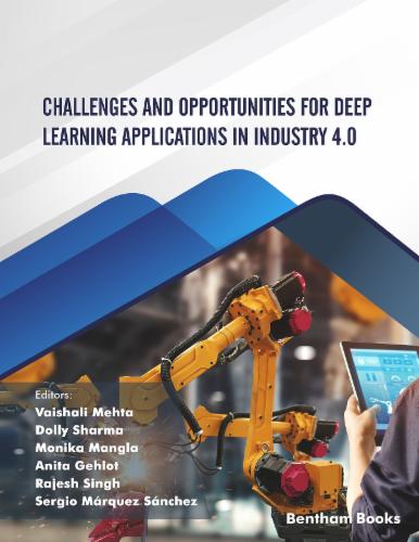 Challenges and Opportunities for Deep Learning Applications in Industry 4.0