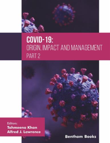 COVID-19: Origin Impact and Management (Part 2)