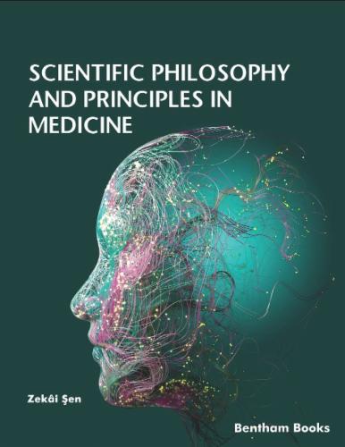 Scientific Philosophy and Principles in Medicine