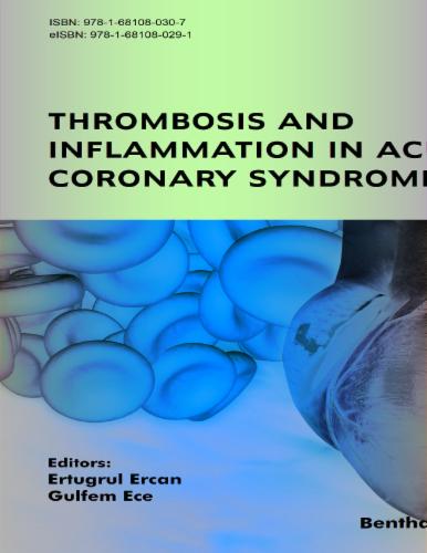 Thrombosis and Inflammation in Acute Coronary Syndromes