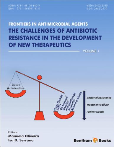 The Challenging of Antibiotic Resistance in the Development of New Therapeutics