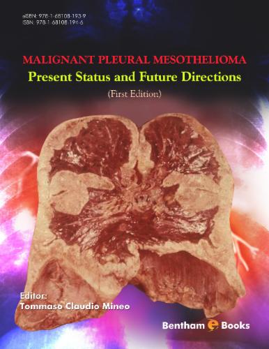 Malignant Pleural Mesothelioma: Present Status and Future Directions