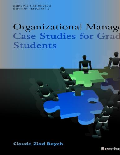 Organizational Management: Case Studies for Graduate Students