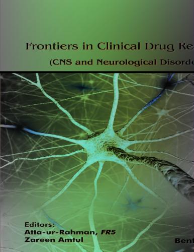 Frontiers in Clinical Drug Research - CNS and Neurological Disorders: Volume 7