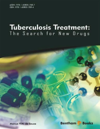 Tuberculosis Treatment: The Search For New Drugs