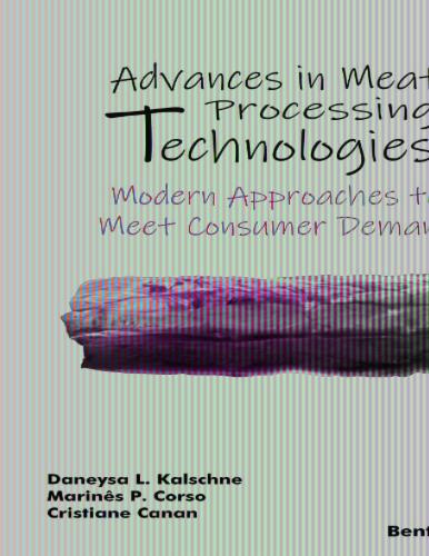 Advances in Meat Processing Technologies: Modern Approaches to Meet Consumer Demand