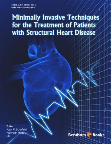 Minimally Invasive Techniques for the Treatment of Patients with Structural Heart Disease