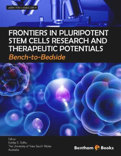 Frontiers in Pluripotent Stem Cells Research and Therapeutic Potentials Bench-to-Bedside