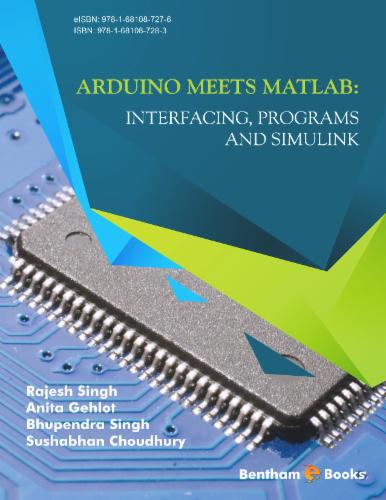Arduino Meets Matlab: Interfacing Programs and Simulink
