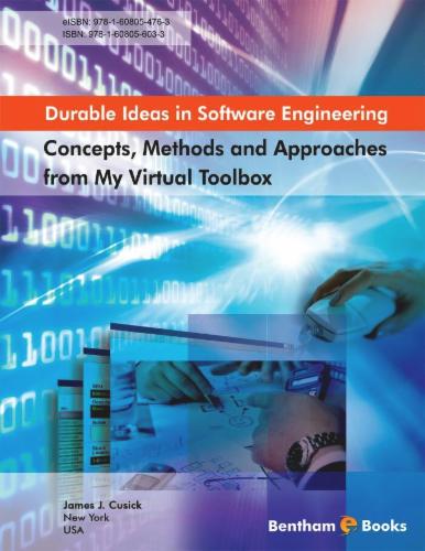 Durable Ideas in Software Engineering: ConceptsMethods and Approaches from My Virtual Toolbox