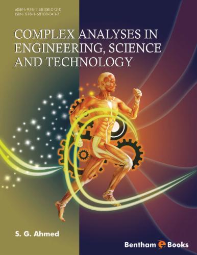 Complex Analyses in Engineering Science and Technology