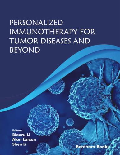 Personalized Immunotherapy for Tumor Diseases and Beyond