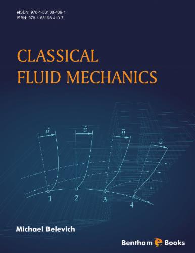 Classical Fluid Mechanics