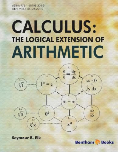 Calculus: The Logical Extension of Arithmetic