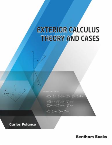 Exterior Calculus: Theory and Cases