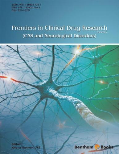 Frontiers in Clinical Drug Research - CNS and Neurological Disorders: Volume 2