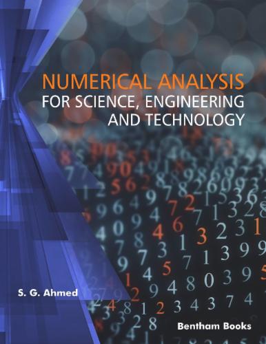 Numerical Analysis for Science Engineering and Technology