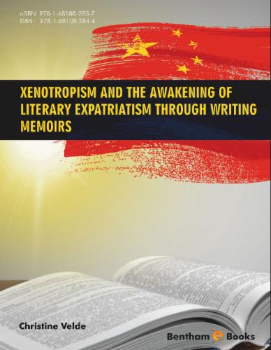 Xenotropism and the Awakening of Literary Expatriatism through Writing Memoirs