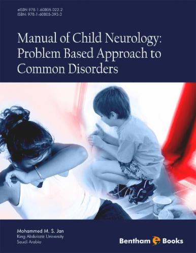 Manual of Child Neurology: Problem Based Approach to Common Disorders