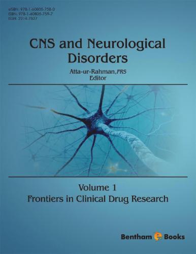 Frontiers in Clinical Drug Research - CNS and Neurological Disorders: Volume 1