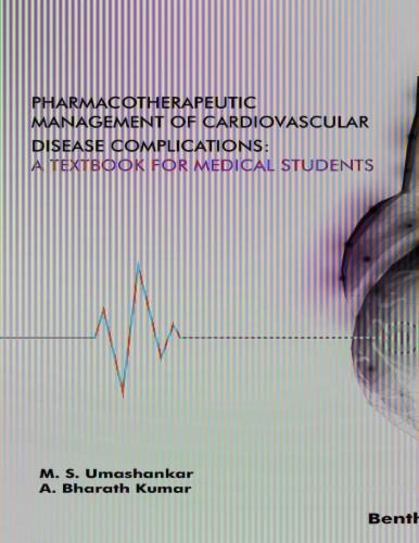 Pharmacotherapeutic Management of Cardiovascular Disease Complications: A Textbook for Medical Students