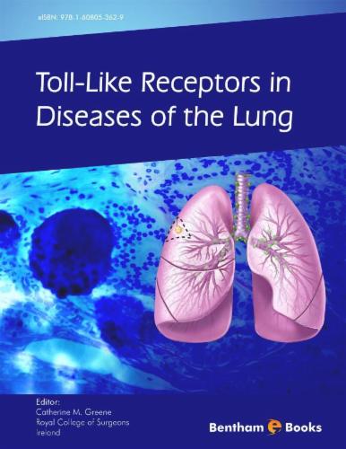 Toll-Like Receptors in Diseases of the Lung