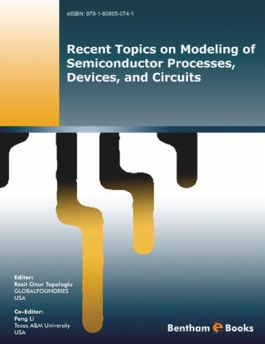 Recent Topics on Modeling of Semiconductor Processes Devices and Circuits