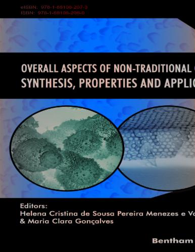 Overall Aspects of Non-Traditional Glasses: Synthesis Properties and Applications