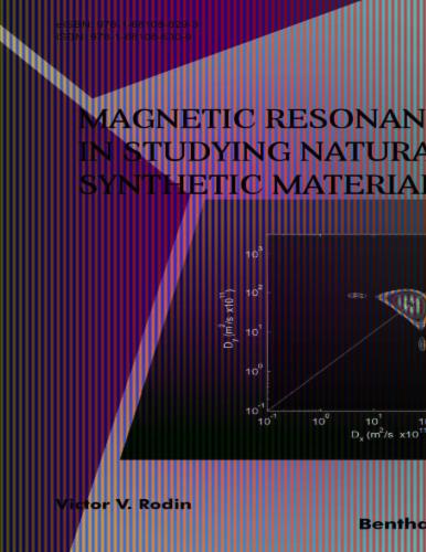 Magnetic Resonance in Studying Natural and Synthetic Materials