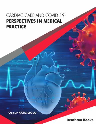 Cardiac Care and COVID-19: Perspectives in Medical Practice