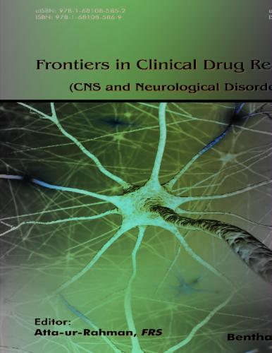 Frontiers in Clinical Drug Research - CNS and Neurological Disorders: Volume 5