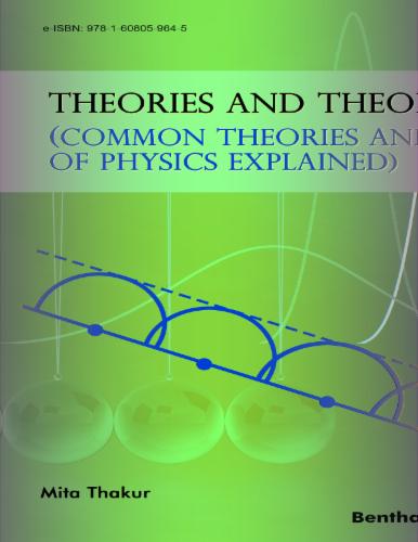 Theories and Theorems (Common Theories and Laws of Physics Explained)