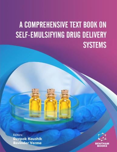 A Comprehensive Text Book on Self-emulsifying Drug Delivery Systems