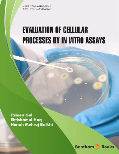 Evaluation of Cellular Processes by In Vitro Assays