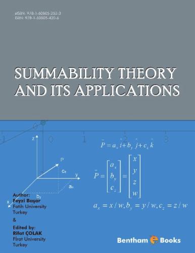Summability Theory And Its Applications